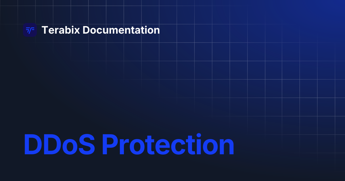DDoS Protection | Terabix Documentation